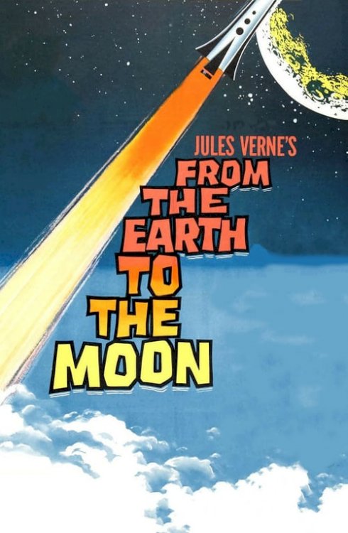 From the Earth to the Moon - Movie Poster From the Earth to the Moon - Movie Poster
