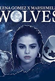Selena Gomez & Marshmello: Wolves - Movie Poster Selena Gomez & Marshmello: Wolves - Movie Poster
