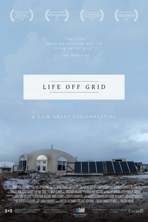 Life Off Grid - Movie Poster Life Off Grid - Movie Poster