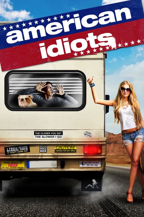 American Idiots - Movie Poster American Idiots - Movie Poster