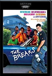 The Breaks - Movie Poster The Breaks - Movie Poster