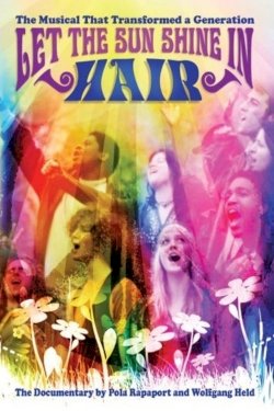 Hair: Let the Sun Shine In - Movie Poster Hair: Let the Sun Shine In - Movie Poster