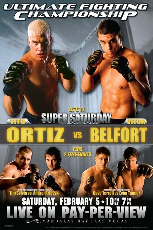 UFC 51: Super Saturday - Movie Poster UFC 51: Super Saturday - Movie Poster