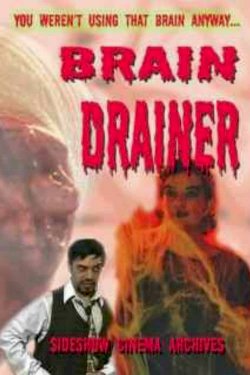 Braindrainer - Movie Poster Braindrainer - Movie Poster