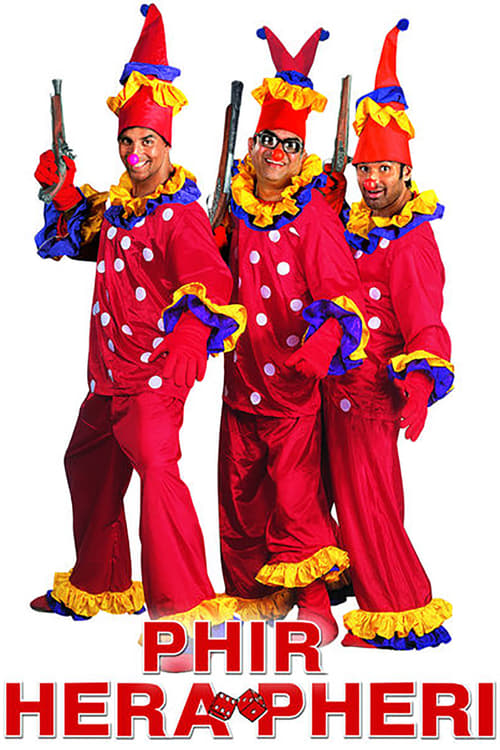 Phir Hera Pheri - Movie Poster Phir Hera Pheri - Movie Poster