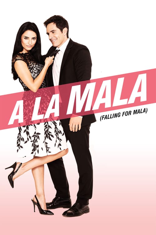 A la mala - Movie Poster A la mala - Movie Poster