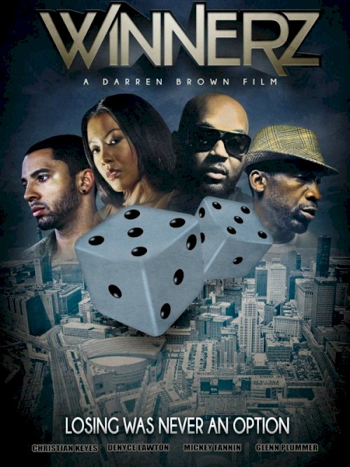Winnerz - Movie Poster Winnerz - Movie Poster