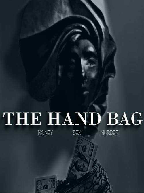 The Hand Bag - Movie Poster The Hand Bag - Movie Poster