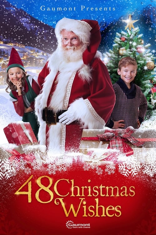 48 Christmas Wishes - Movie Poster 48 Christmas Wishes - Movie Poster