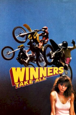 Winners Take All - Movie Poster Winners Take All - Movie Poster