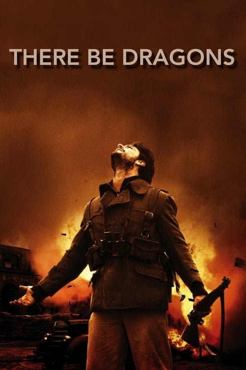 There Be Dragons - Movie Poster There Be Dragons - Movie Poster