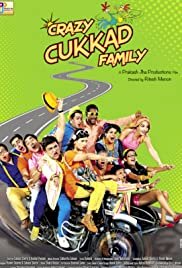 Crazy Cukkad Family - Movie Poster Crazy Cukkad Family - Movie Poster
