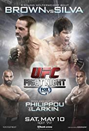 UFC Fight Night: Brown vs. Silva - Movie Poster UFC Fight Night: Brown vs. Silva - Movie Poster
