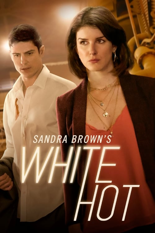Sandra Brown's White Hot - Movie Poster Sandra Brown's White Hot - Movie Poster