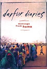 Darfur Diaries: Message from Home - Movie Poster Darfur Diaries: Message from Home - Movie Poster