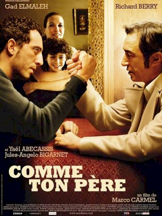 Comme ton père - Movie Poster Comme ton père - Movie Poster