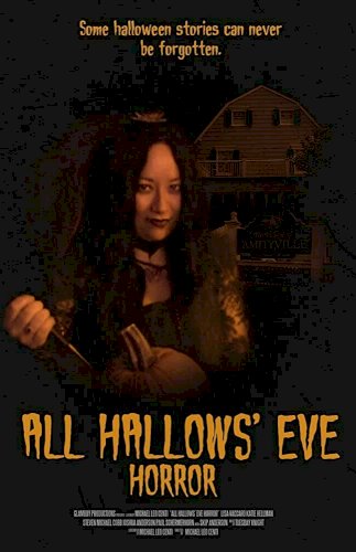 All Hallows' Eve Horror - Movie Poster All Hallows' Eve Horror - Movie Poster