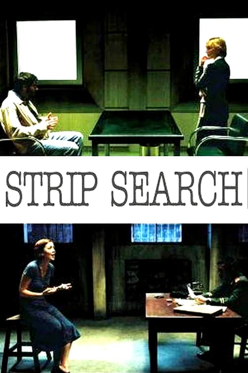Strip Search - Movie Poster Strip Search - Movie Poster