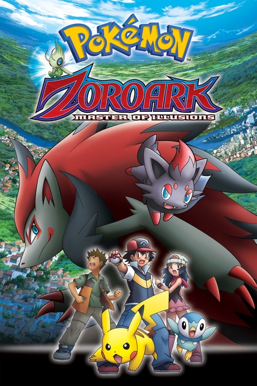 Pokémon: Zoroark - Master of Illusions - Movie Poster Pokémon: Zoroark - Master of Illusions - Movie Poster