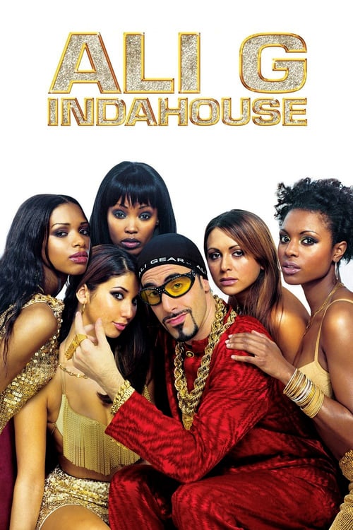 Ali G Indahouse - Movie Poster Ali G Indahouse - Movie Poster