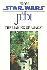 From 'Star Wars' to 'Jedi' : The Making of a Saga - Movie Poster From 'Star Wars' to 'Jedi' : The Making of a Saga - Movie Poster