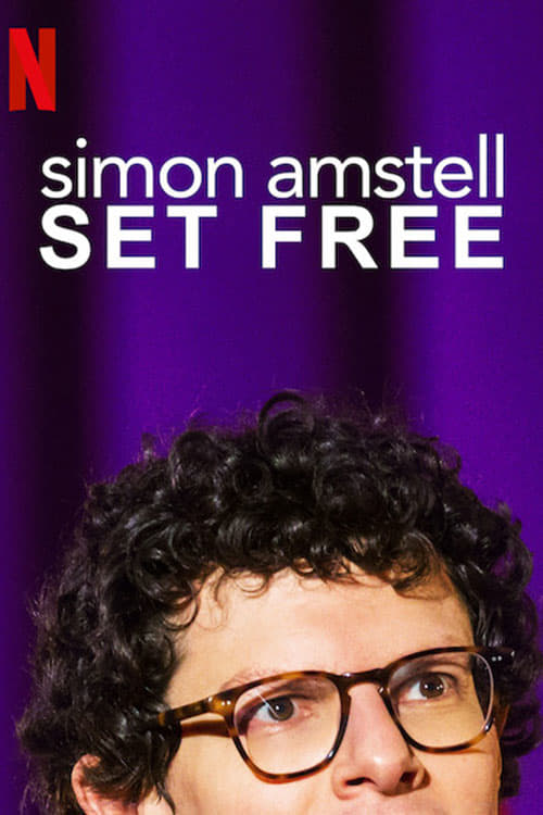 Simon Amstell: Set Free - Movie Poster Simon Amstell: Set Free - Movie Poster