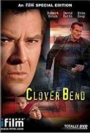 Clover Bend - Movie Poster Clover Bend - Movie Poster