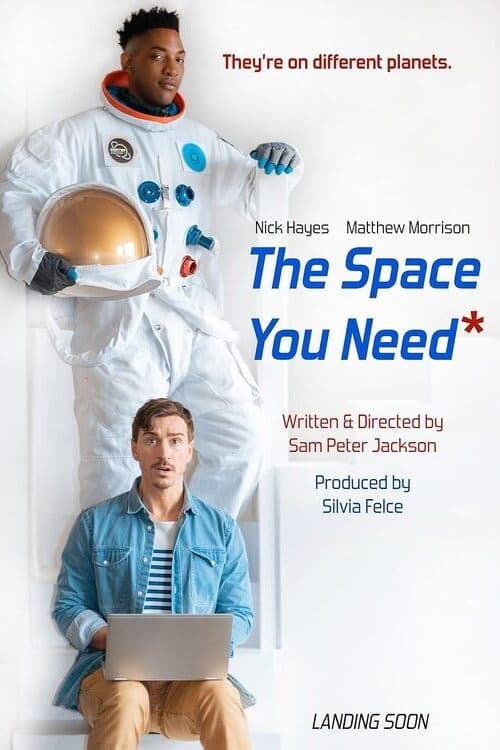 The Space You Need - Movie Poster The Space You Need - Movie Poster