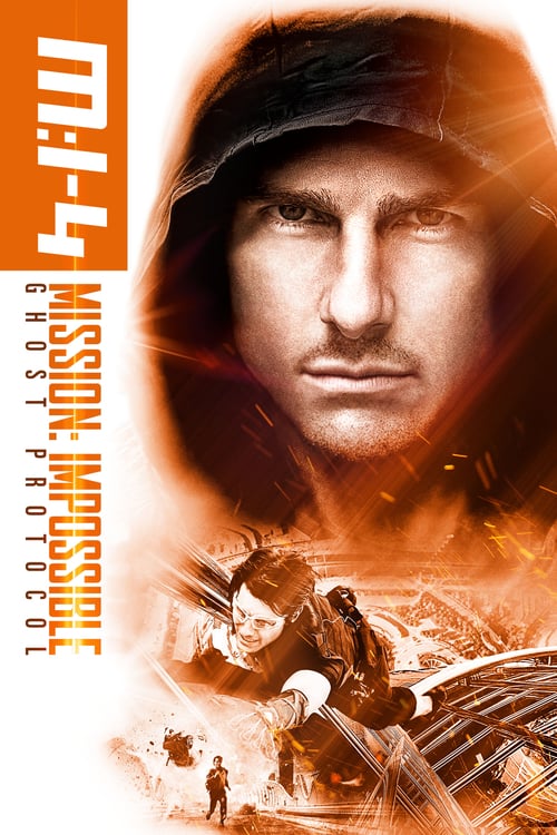 Mission: Impossible - Ghost Protocol - Movie Poster