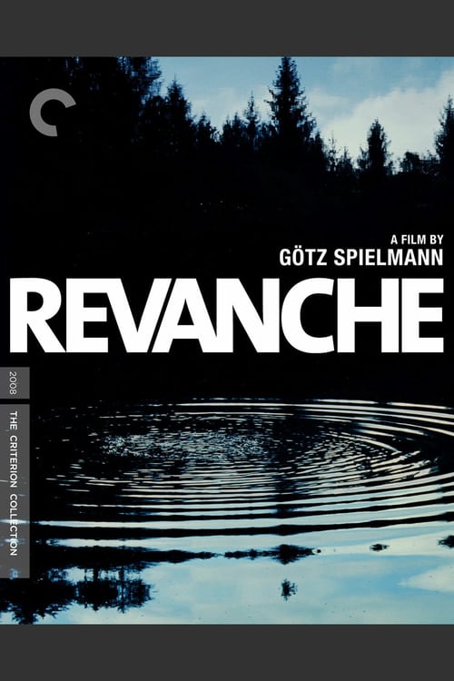 Revanche - Movie Poster Revanche - Movie Poster