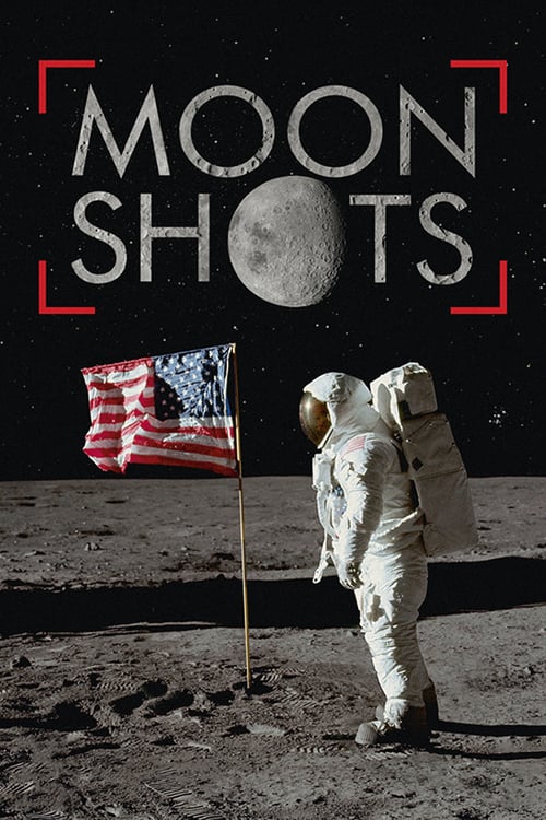 Moon Shots 4K - Movie Poster Moon Shots 4K - Movie Poster
