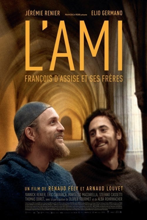 L'ami, François d'Assise et ses frères - Movie Poster L'ami, François d'Assise et ses frères - Movie Poster