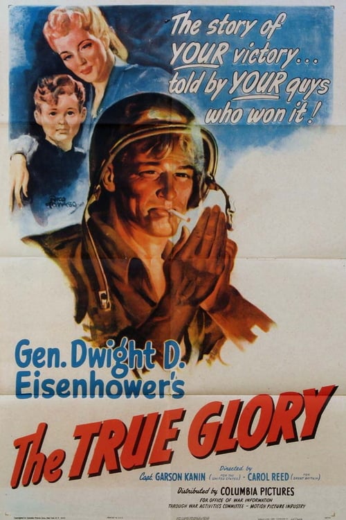 The True Glory - Movie Poster The True Glory - Movie Poster
