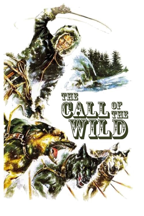 The Call of the Wild - Movie Poster