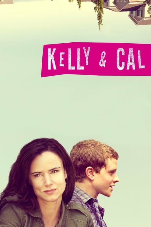 Kelly & Cal - Movie Poster Kelly & Cal - Movie Poster