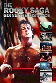 The Rocky Saga: Going the Distance - Movie Poster The Rocky Saga: Going the Distance - Movie Poster