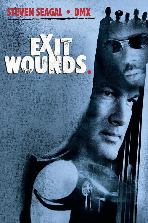 Exit Wounds - Movie Poster Exit Wounds - Movie Poster