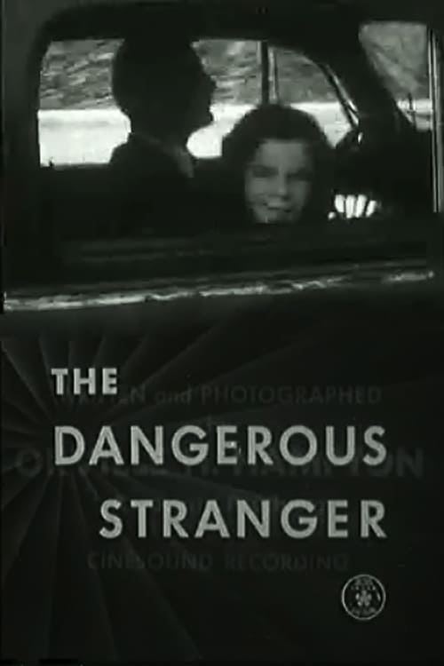 The Dangerous Stranger - Movie Poster The Dangerous Stranger - Movie Poster