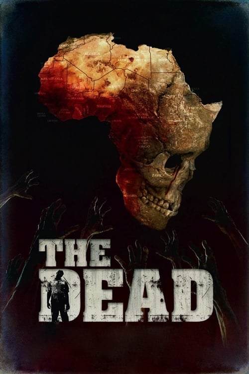 The Dead - Movie Poster The Dead - Movie Poster