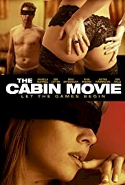 The Cabin Movie - Movie Poster The Cabin Movie - Movie Poster