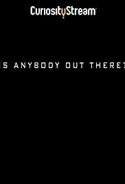 Is Anybody Out There? - Movie Poster Is Anybody Out There? - Movie Poster