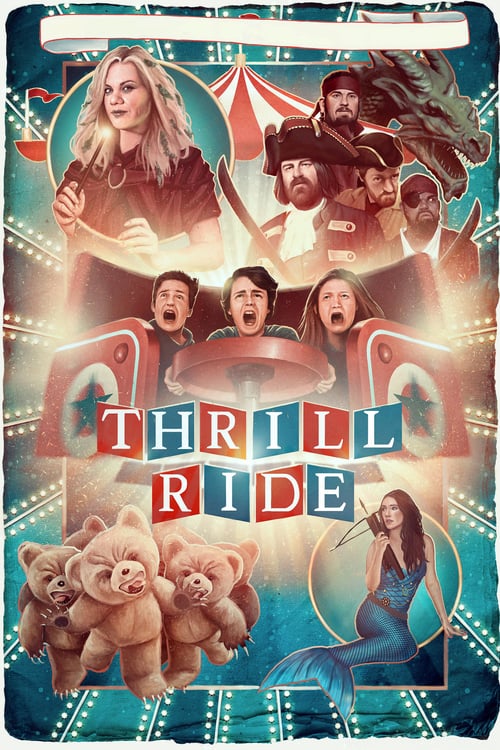 Thrill Ride - Movie Poster