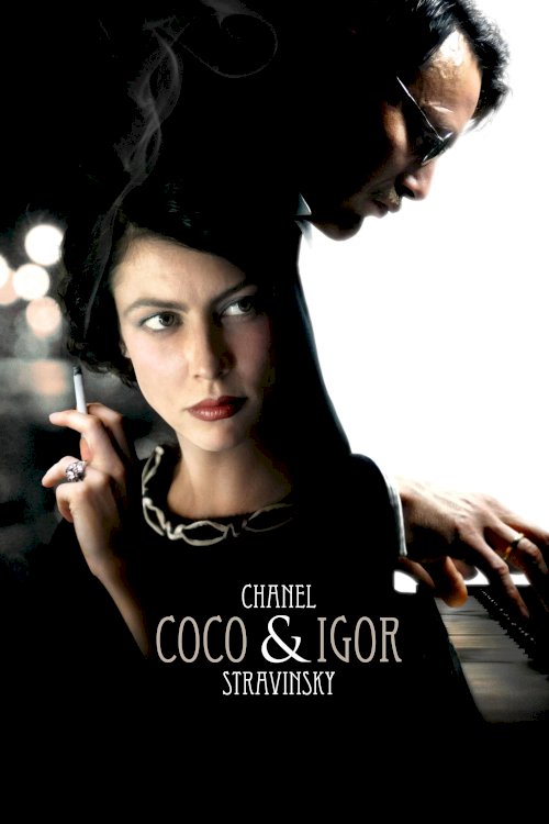 Coco Chanel & Igor Stravinsky - Movie Poster Coco Chanel & Igor Stravinsky - Movie Poster