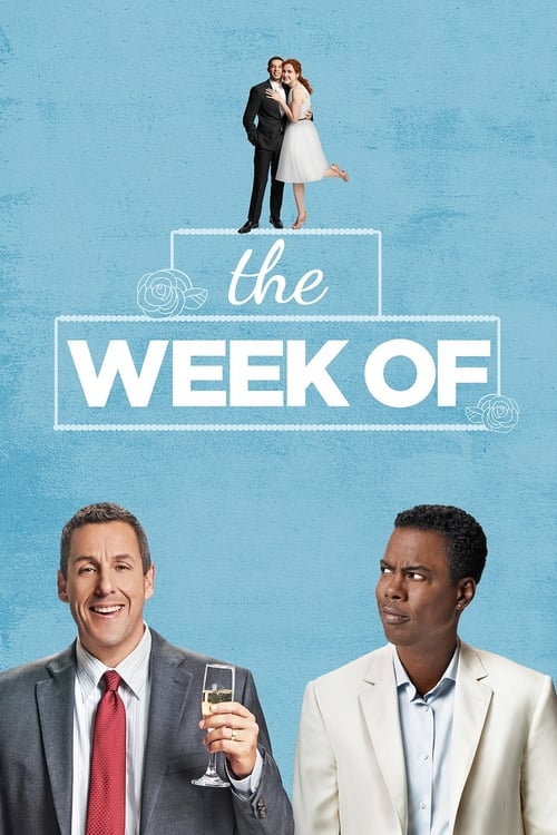 The Week Of - Movie Poster The Week Of - Movie Poster