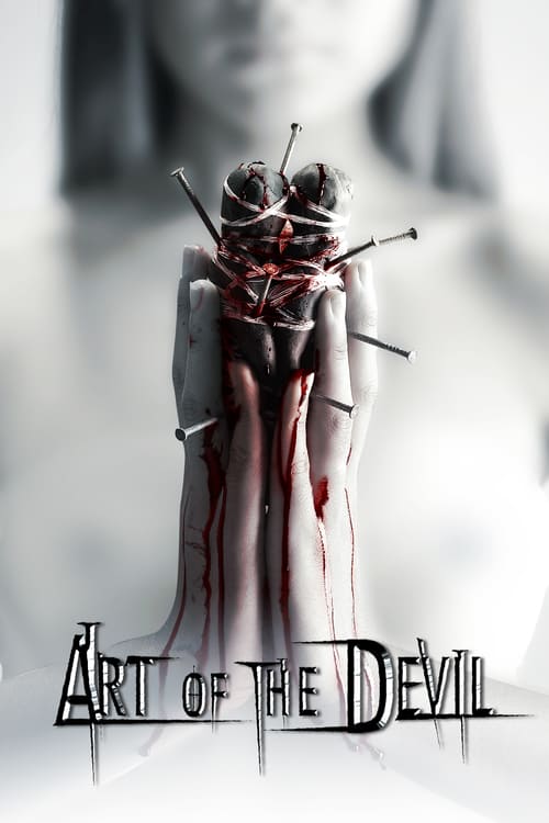 Art of the Devil - Movie Poster Art of the Devil - Movie Poster