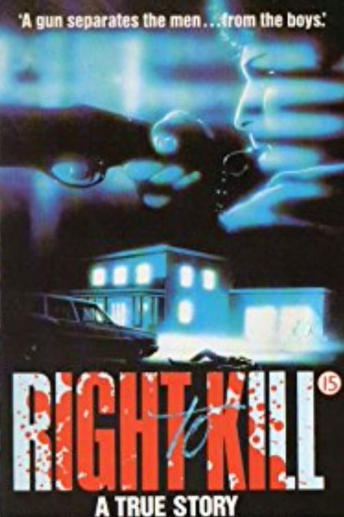 Right to Kill? - Movie Poster Right to Kill? - Movie Poster