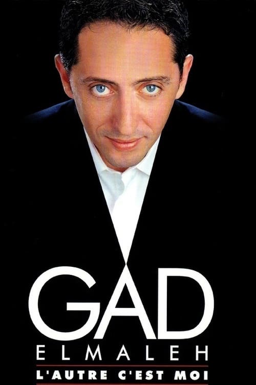 Gad Elmaleh - L'autre c'est moi - Movie Poster Gad Elmaleh - L'autre c'est moi - Movie Poster