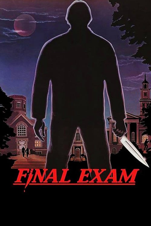 Final Exam - Movie Poster Final Exam - Movie Poster