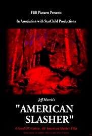 American Slasher - Movie Poster American Slasher - Movie Poster