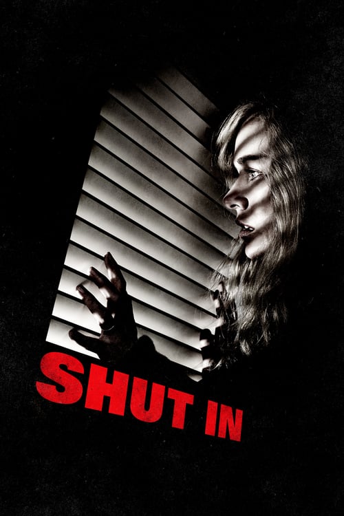 Shut In - Movie Poster Shut In - Movie Poster